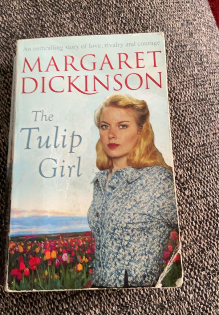 The Tulip Girl by. Margaret Dickinson