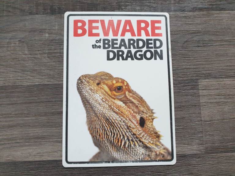 Beware of Bearded Dragon sign for lizard lovers