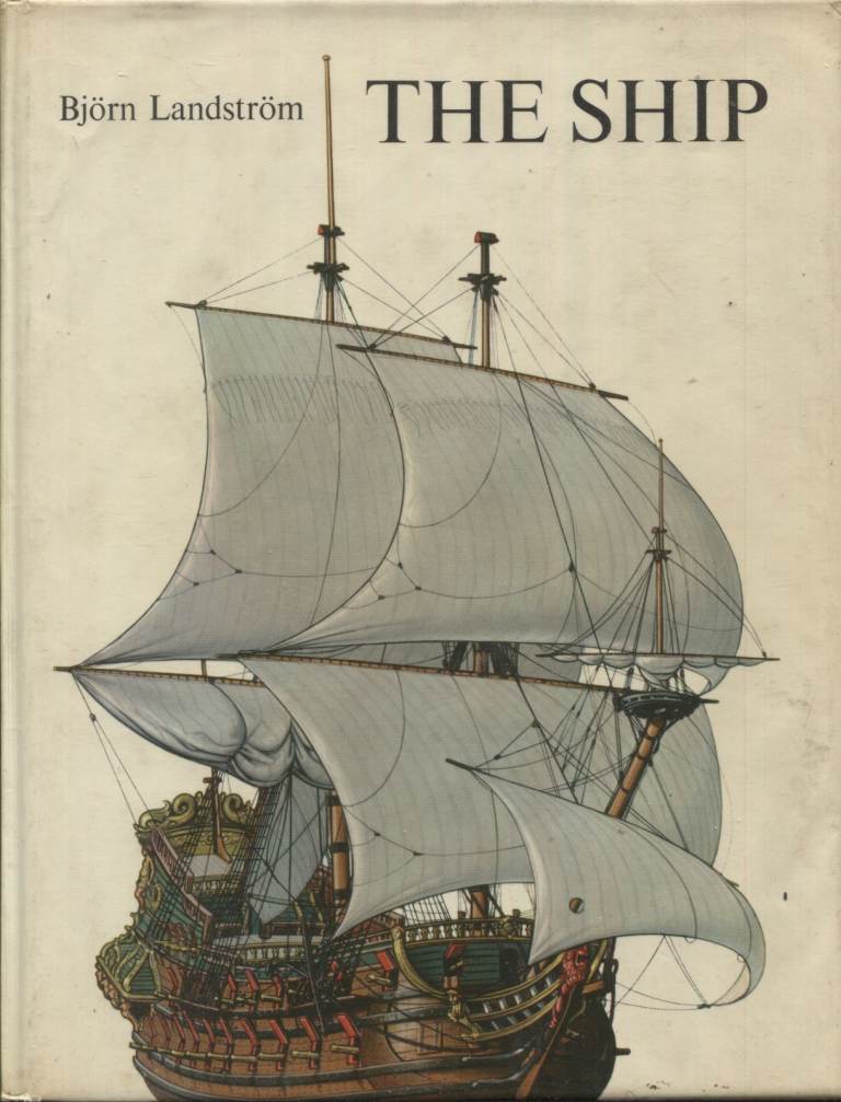 The Ship by Bjorn Landstrom Hardback