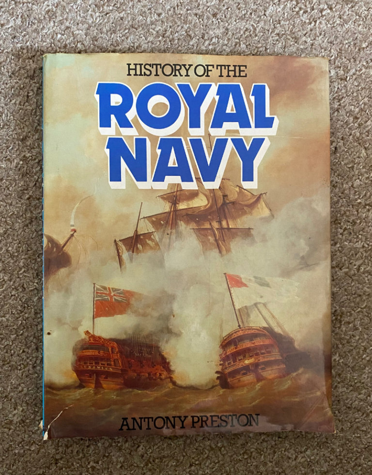 History of the Royal Navy by Antony Preston