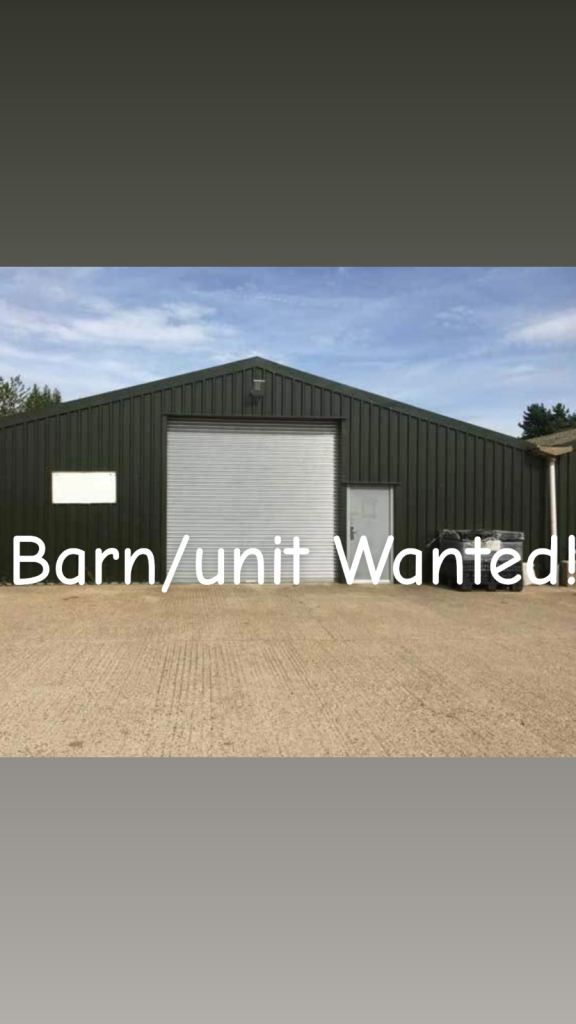 Unit or Barn wanted to rent. 
