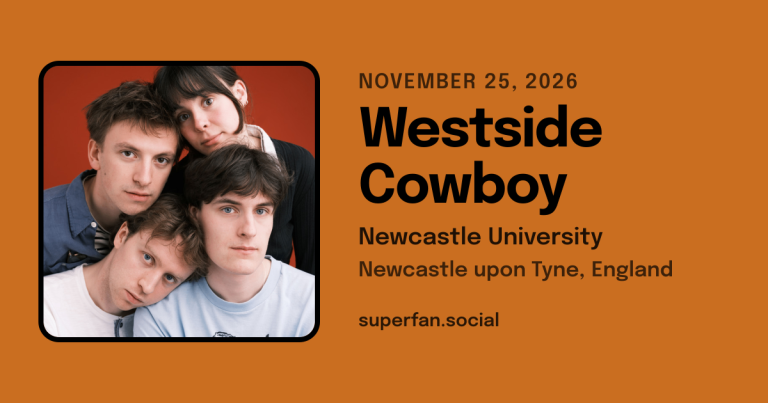 Westside Cowboy SOLD OUT Tickets - Newcastle University November 25, 2026
