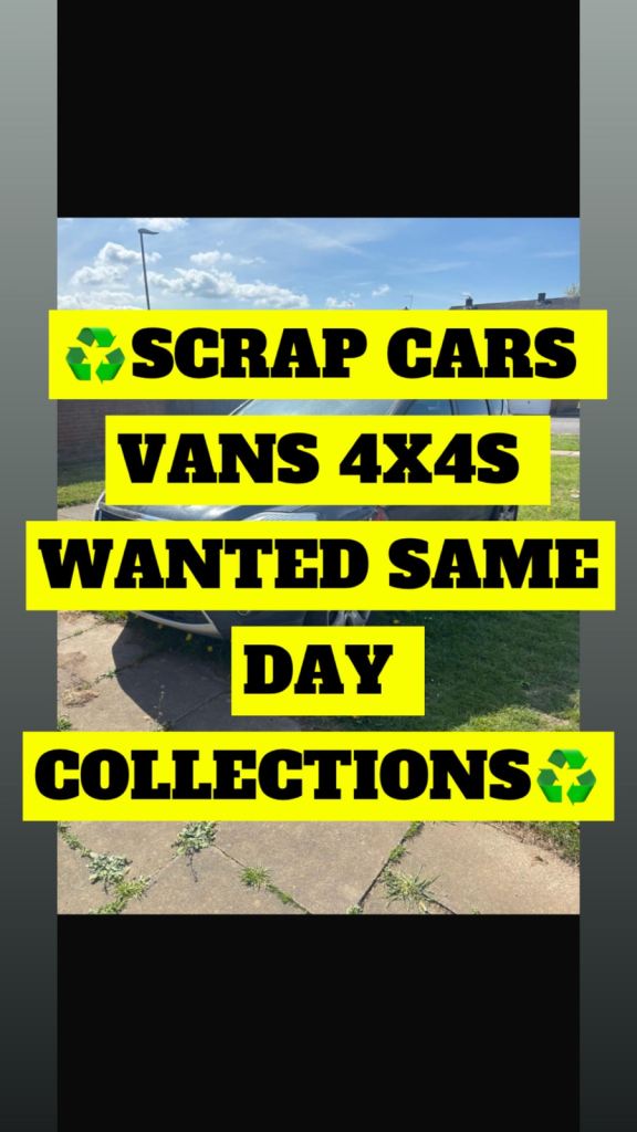WE BUY YOUR OLD SCRAP VEHICLES