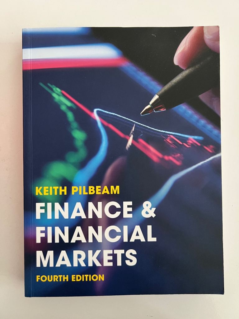 Finance & Financial Markets By Keith Pilbeam - Fourth Edition