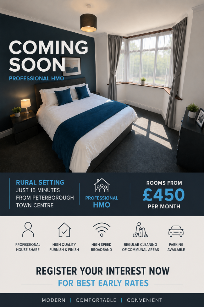 NEW HMO 15 minutes from Peterborough in a rural setting