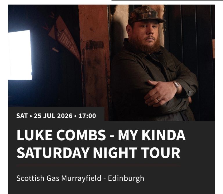 Luke Combs 'My Kinda Saturday Night Tour' Ticket, Edinburgh