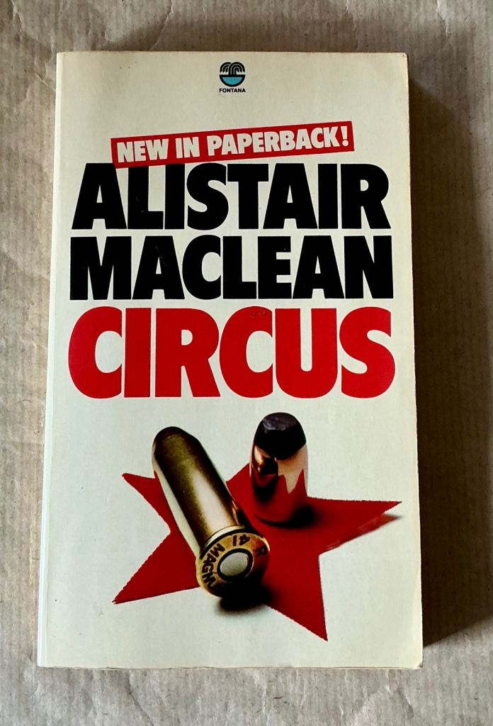 Vintage 1975 Paperback 'Circus' by Alistair MacLean Book