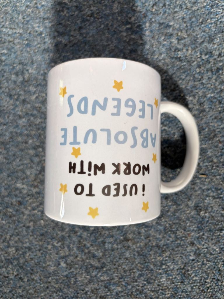 White Ceramic Mug "I Used To Work With Absolute Legends" – As Good As New