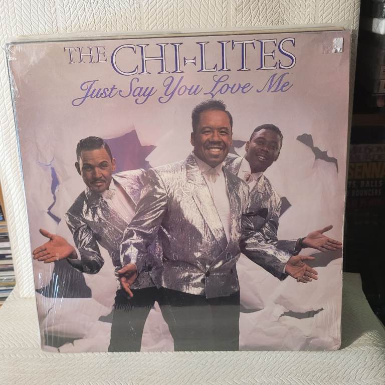 The Chi-Lites "Just Say You Love Me" Vinyl Record – Still Sealed. R2/6