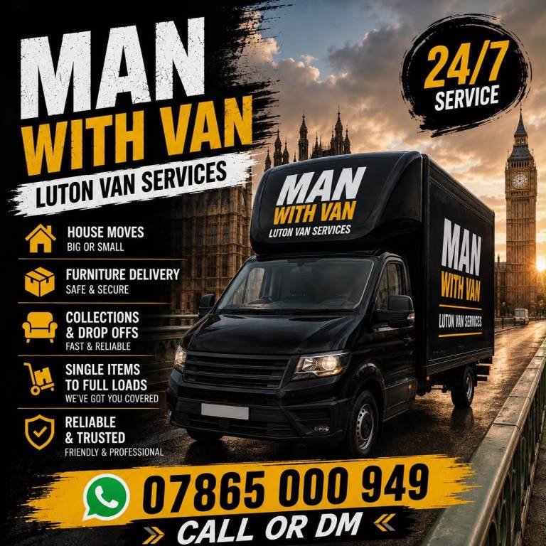 CHEAP & LOCAL HOUSE REMOVAL WASTE CLEARANCE MAN WITH VAN ANYTIME SAME DAY 24/7 BIG LUTON VAN