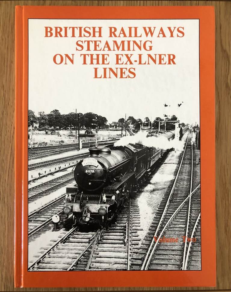 British Railways Steaming on the Ex-Liner Lines: Vol. 2. by P. B. Hands & C. Richards