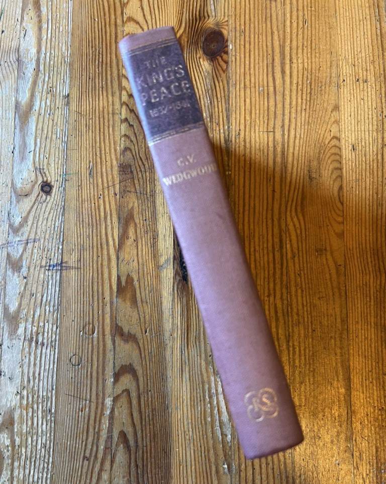 The King's Peace 1637-1641 by C V Wedgwood, The Great Rebellion H/B Reprint 1956