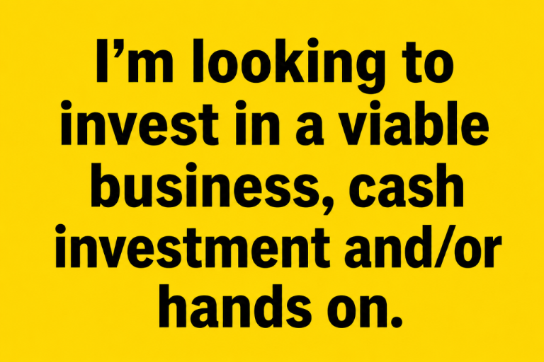 I'm looking to invest in a viable business