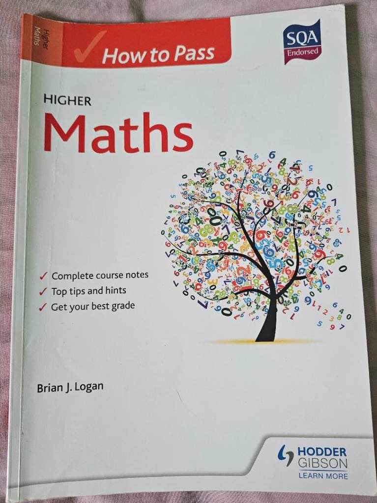 How to Pass Higher Maths Textbook – SQA Endorsed, As Good As New