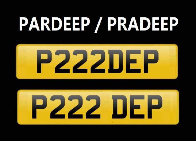 PARDEEP PRADEEP PARDIP CHERISHED PRIVATE NUMBER PLATE REG - P222DEP