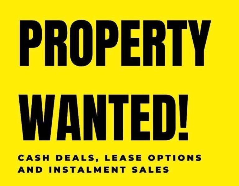 PROPERTIES WANTED!