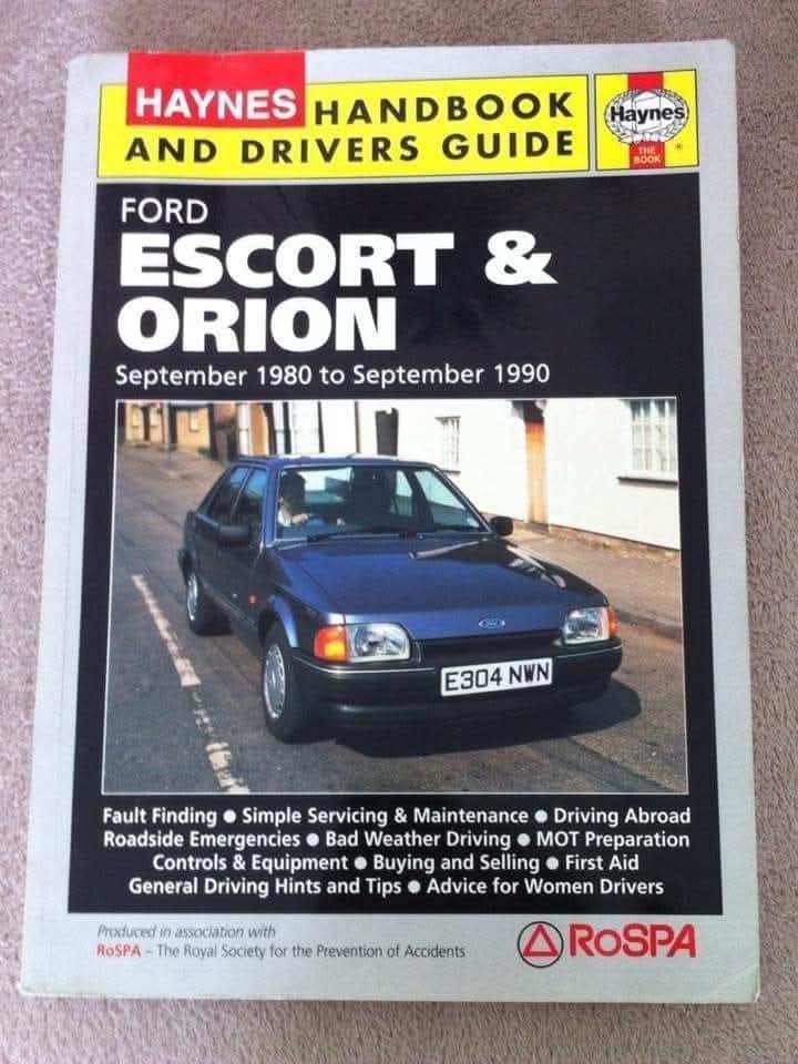 Haynes handbook and drivers guide ford escort & Orion September 1980 to September 1990