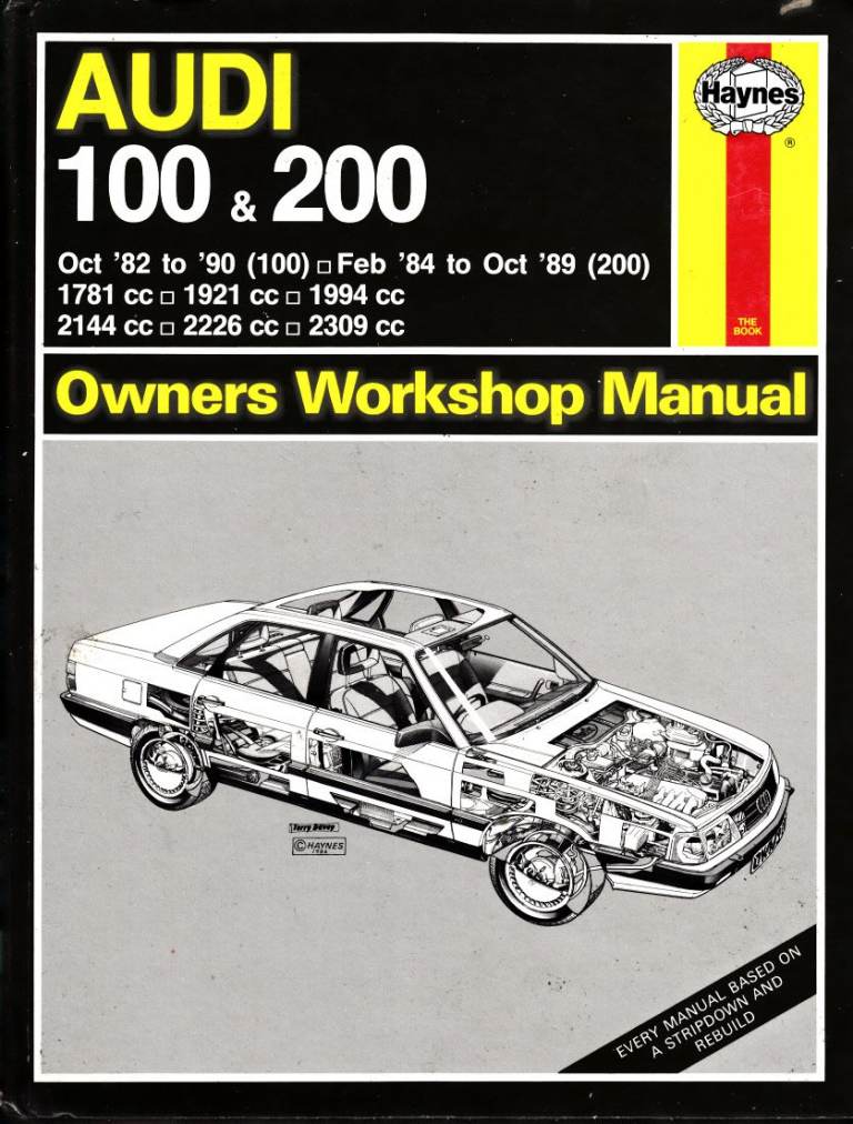 HAYNES AUDI 100 and 200 OLD SCHOOL MANUAL 1982 to 1994