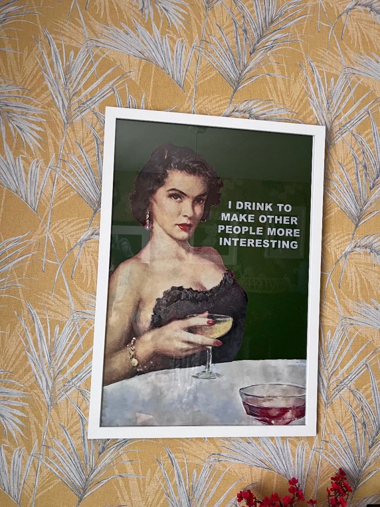 Framed Retro Art Print – 'I Drink To Make Other People More Interesting'