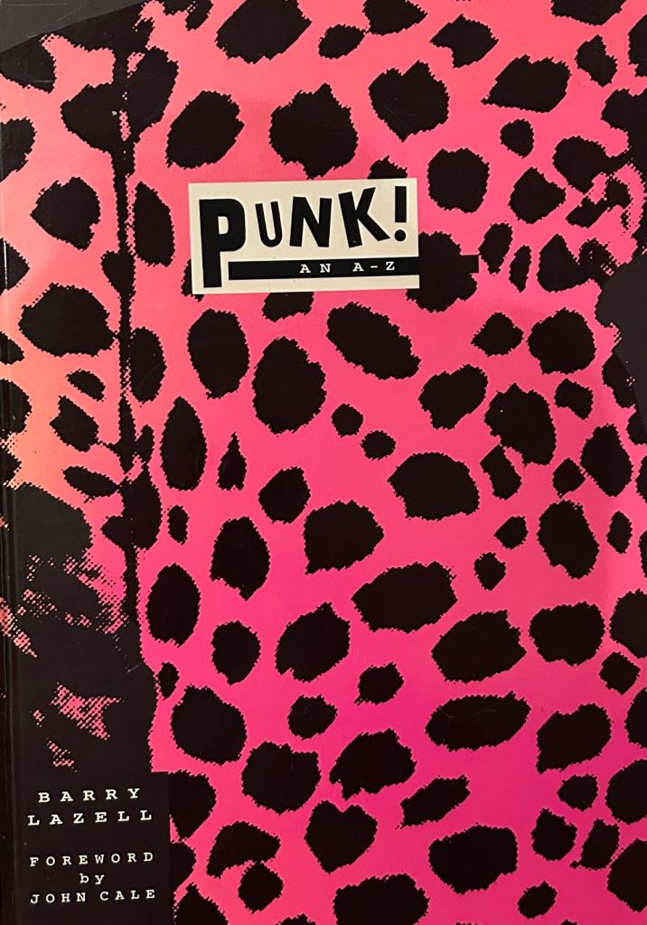 Punk an A-Z by Barry Lazell 