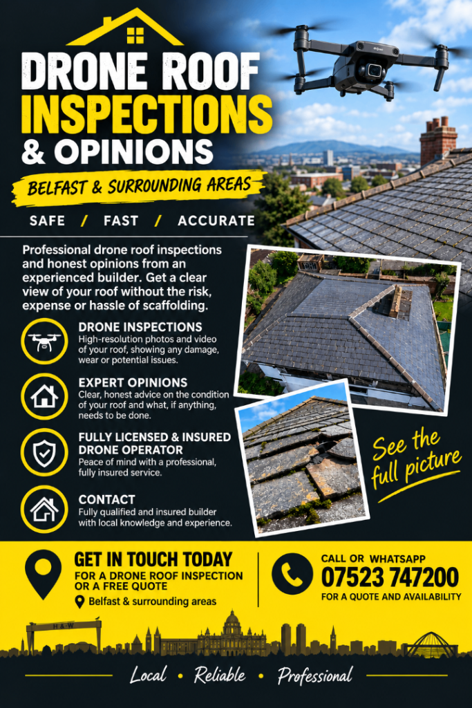 DRONE ROOF INSPECTIONS & ROOF OPINIONS – BELFAST & SURROUNDING AREAS