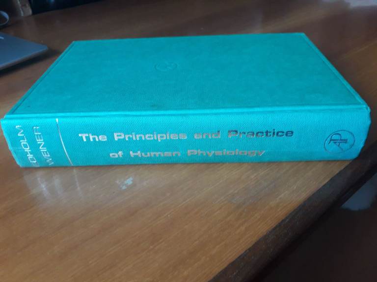 Principles and Practice of Human Physiology Hardcover – 1981 Editors OG Edholm & JS Weiner