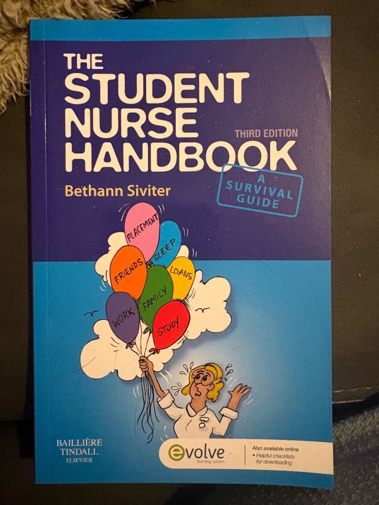 The Student Nurse Handbook: A survival guide