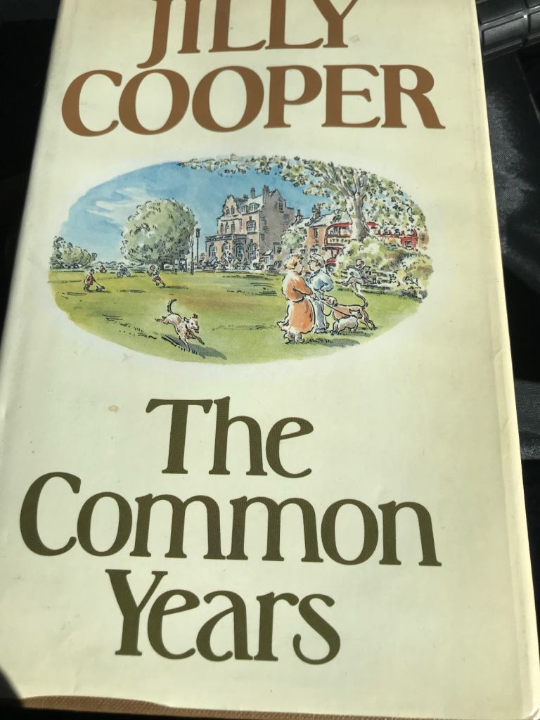 SIGNED By the late JILLY COOPER ‘The Common Years’ 1984 hardback book in VGC. Signed 