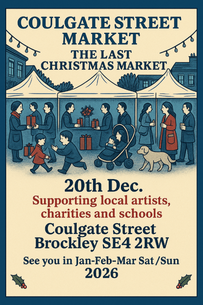 Coulgate Street Market- “THE LAST CHRISTMAS MARKET 2025” 