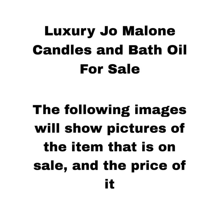 Luxury Jo Malone Candles and Bath Oil For Sale (New, Sealed In the Box, Premium, Quick-Sell)