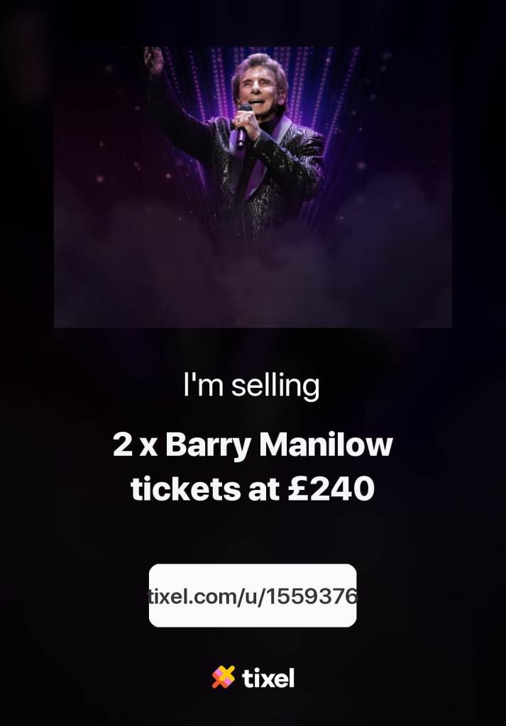 Pair of Barry Manilow Concert Ticket⁹s - £240