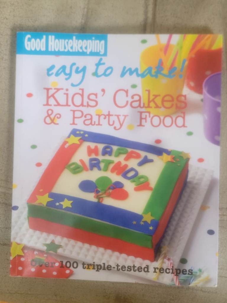 Good Housekeeping Kids Cakes Party Food Recipe Book Preloved