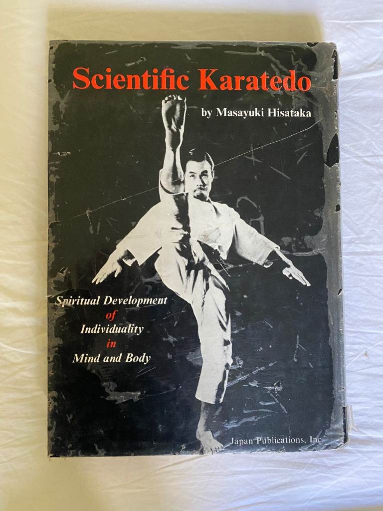Scientific Karatedo 1st Edition, Masayuki Hisataka, Martial Arts Philosophy