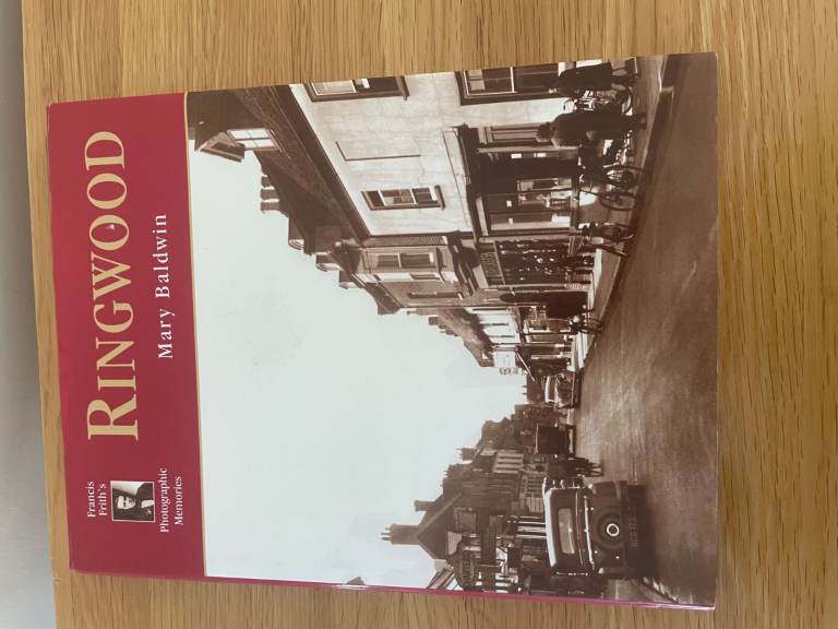 Ringwood (Francis Frith's Photographic Memories) By Mary Baldwin