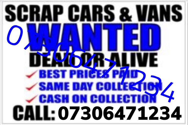 ‼️♻️ SCRAP CARS VANS WANTED FAST CASH NO MOT DAMAGED NON ILEZ ANYTHING CALL