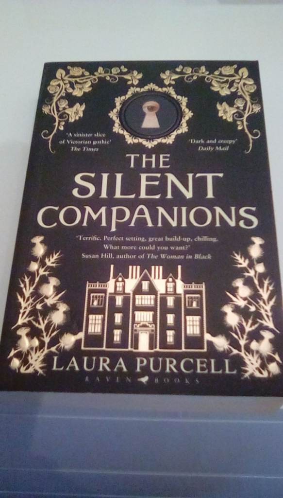 The Silent Companions by Laura Purcell