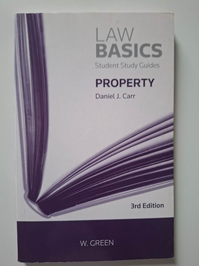 Law Basics - Student Study Guides Property