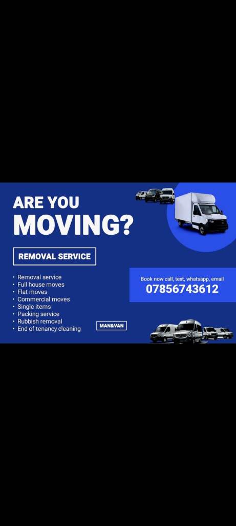 ✅️Man with Van,BEST PRICES, House moves, Flat moves, Rubbish removals