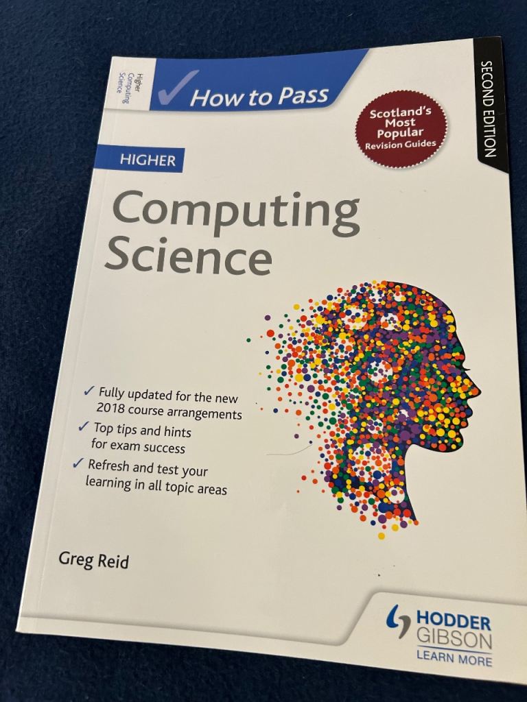 Higher Computing Science revision guide