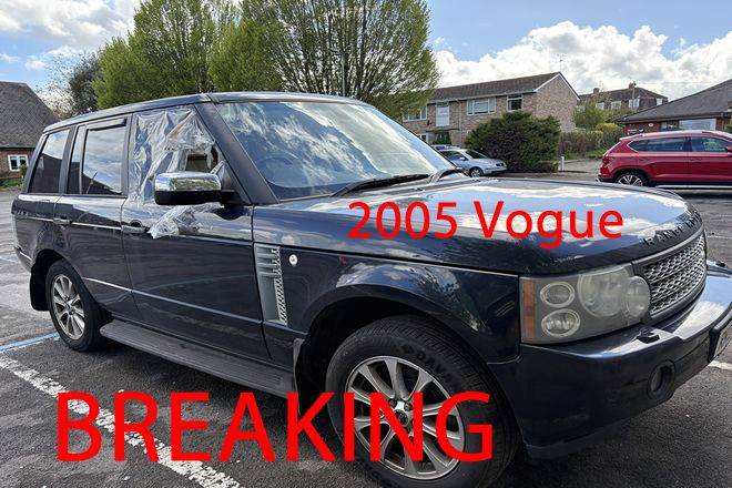 2005 RANGE ROVER VOGUE 3.0 TDV6 - COMPLETE CAR BREAKING SPARES PARTS