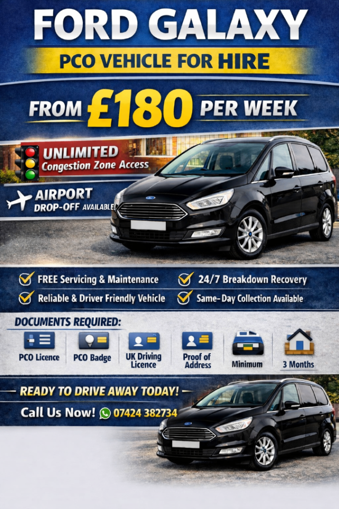 PCO Car Hire - Ford Galaxy - Uber Ready - Drive Away Today