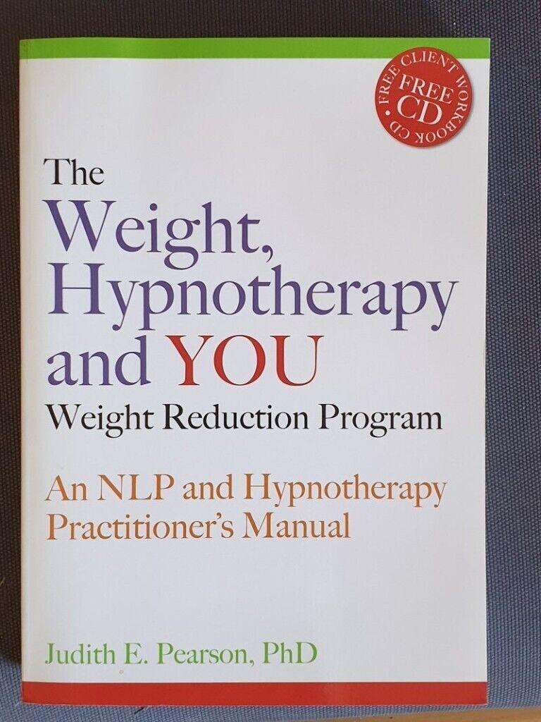 Judith E Pearson. PHD – The Weight Hypnotherapy and You – Weight Reduction Program. 