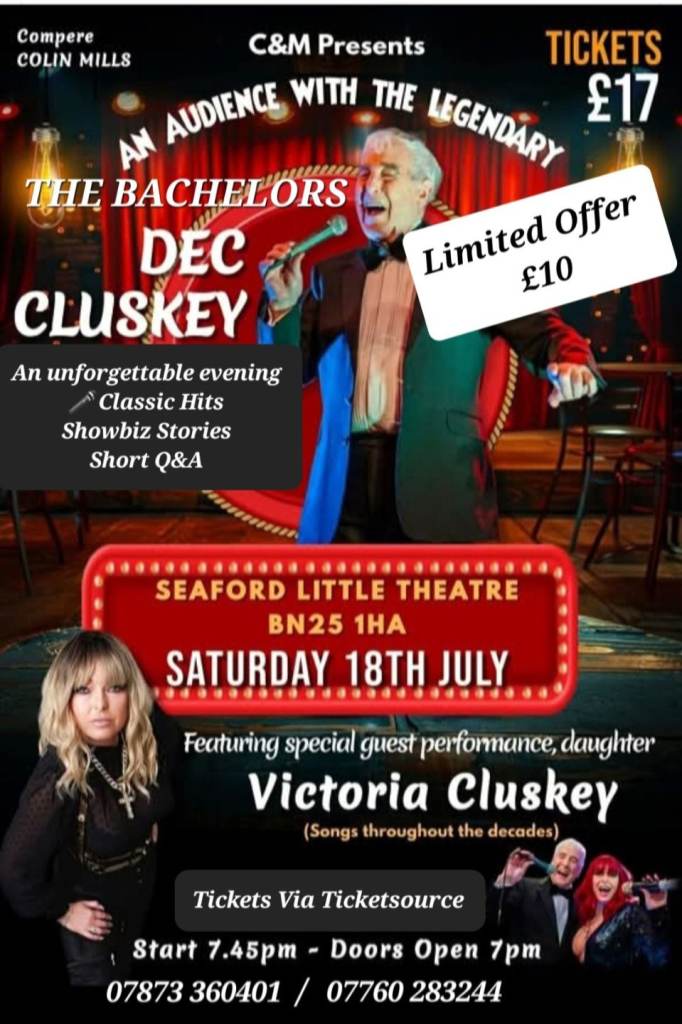 THE BACHELORS,  60s chart toppers,  Show & Meet n Greet , Seaford Sussex £10 Ticket Offer 