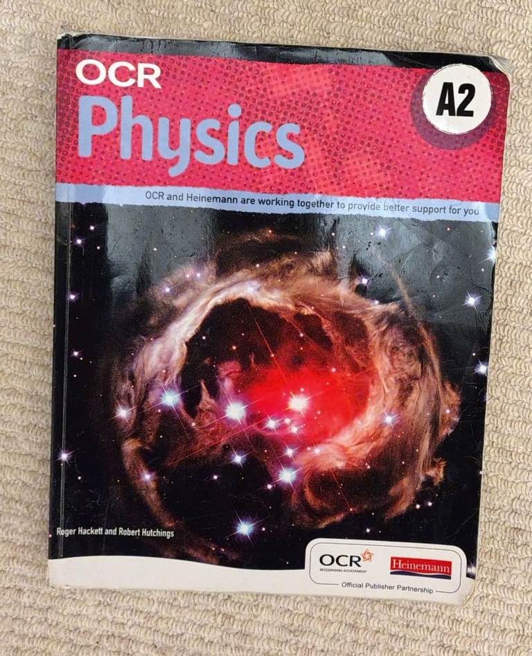 OCR Physics A2 by Roger Hackett & Robert Hutchings