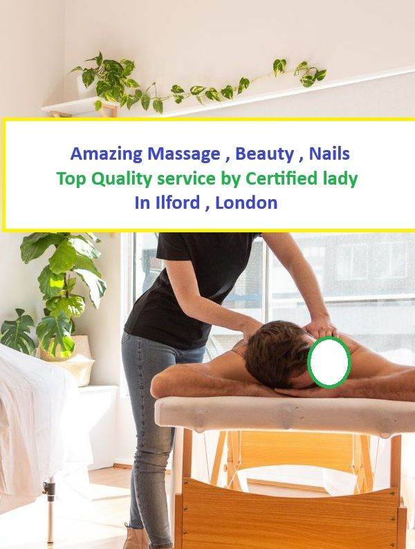 Top class Massage, Beauty treatment, Nails & Waxing  at newly Opned Luxury Parlor in Ilford area