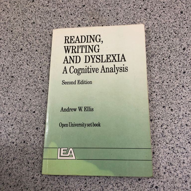 Reading, Writing & Dyslexia: A Cognitive Analysis