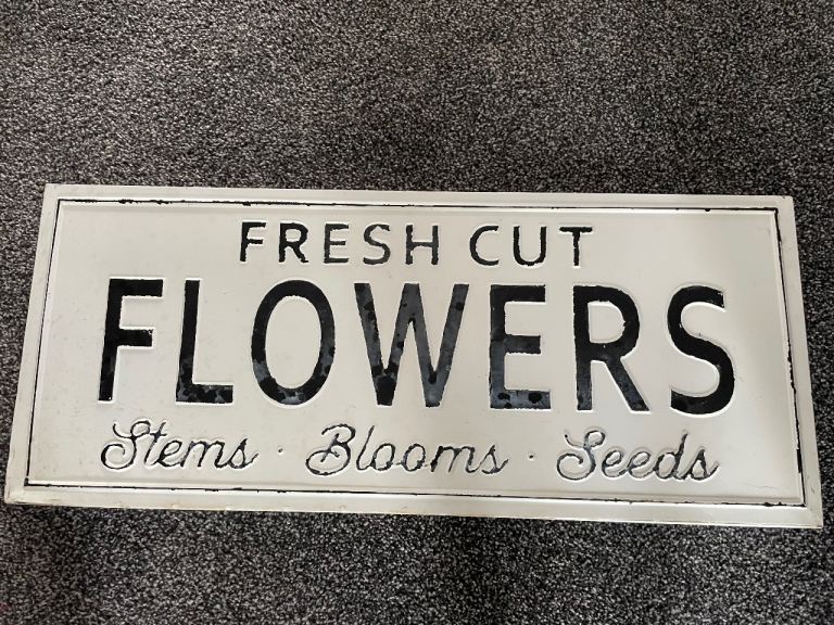 Fresh Cut Flowers Metal Sign