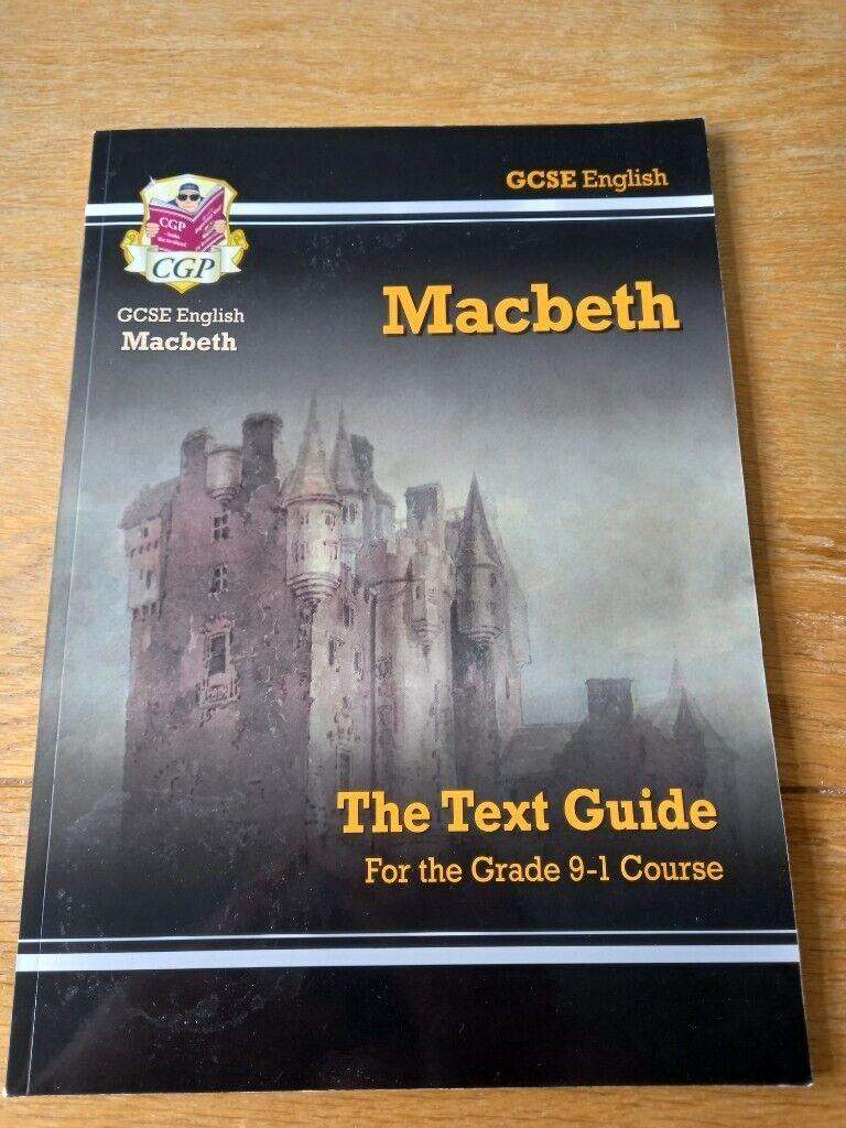GCSE English Macbeth 'The Text Guide' For the grade 9-1 course.