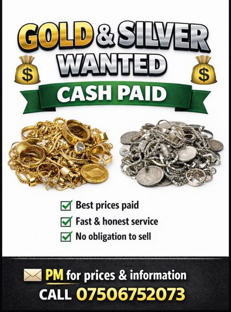 Gold and silver wanted 