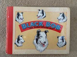Black Bob ,the Dandy Wonder Dog 
